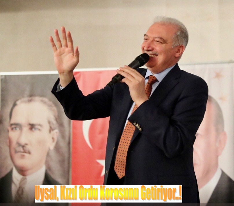 UYSAL, KIZIL ORDU KOROSUNU GETİRİYOR..!