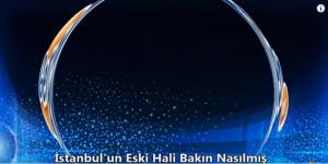 İSTANBUL’UN ESKİ HALİ…