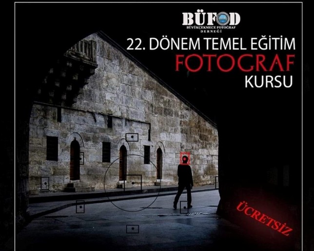 BÜFOD 22’inci dönem fotoğraf kursu başlıyor