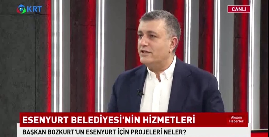 KRT TV’DE KONUŞAN BAŞKAN BOZKURT, ESENYURTLULARA YENİ MÜJDELER VERDİ