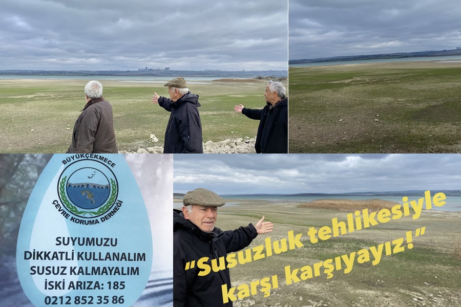 ‘‘SUSUZLUK TEHLİKESİYLE KARŞI KARŞIYAYIZ!”