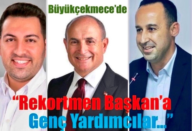 “REKORTMEN BAŞKAN’A  GENÇ YARDIMCILAR…”