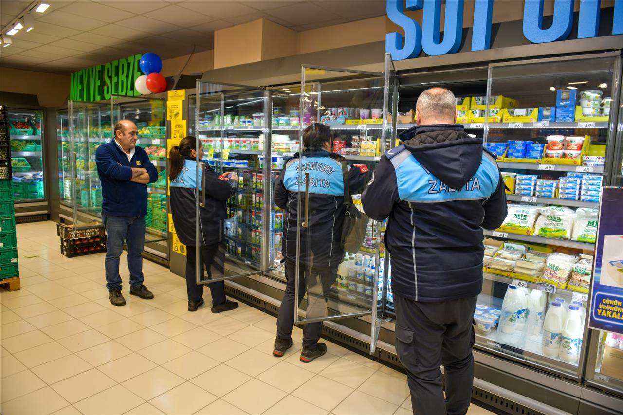 ESENYURT’TA MARKETLERE SIKI DENETİM