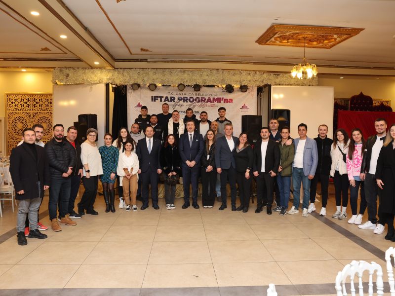 ÇATALCA BELEDİYESİ BİRLİK VE BERABERLİK İÇİNDE