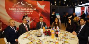ŞEHİT AİLELERİ VE GAZİLER AVCILAR BELEDİYESİ’NİN İFTAR YEMEĞİNDE BULUŞTU