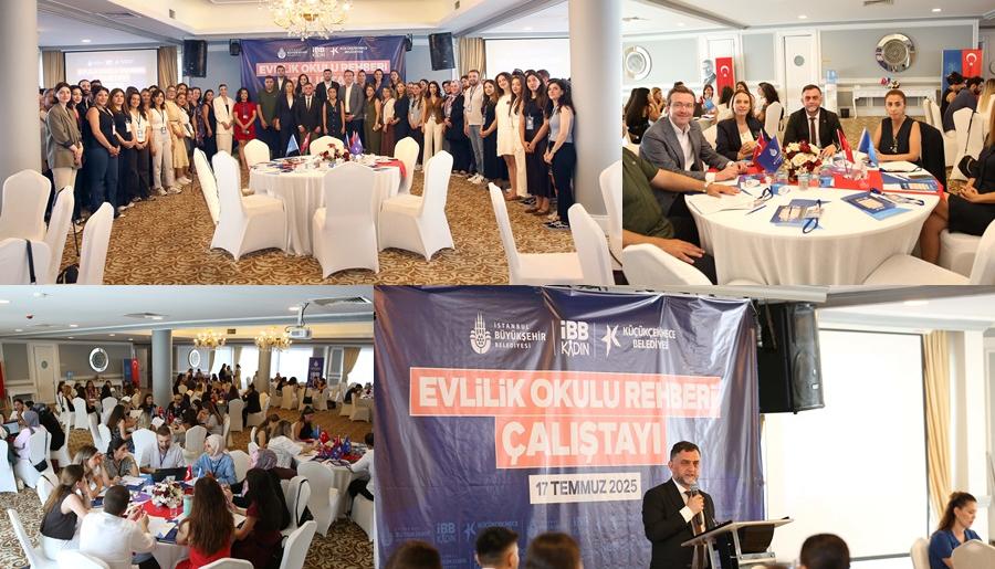 KÜÇÜKÇEKMECE BELEDİYESİ VE İBB İŞBİRLİĞİ İLE ‘’EVLİLİK OKULU REHBERİ ÇALIŞTAYI’’ GERÇEKLEŞTİRİLDİ