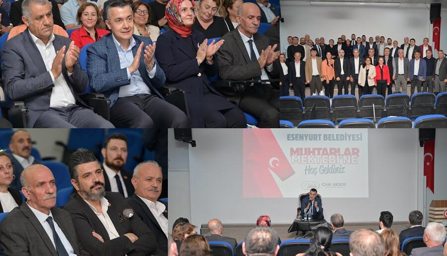 ESENYURT BELEDİYESİ’NDEN MUHTARLARA ÖZEL EĞİTİM: “MUHTARLAR MEKTEBİ” BAŞLADI