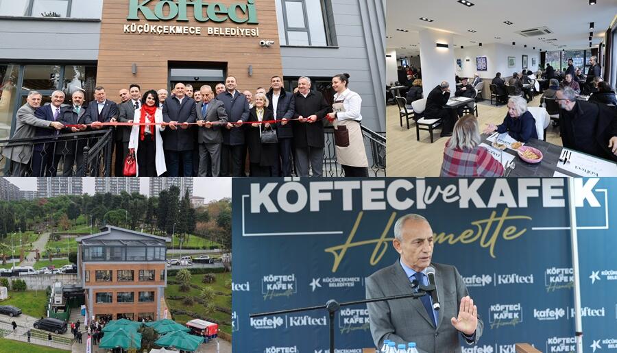 ‘KAFE K VE KÖFTECİ’ KÜÇÜKÇEKMECE’YE KAZANDIRILDI