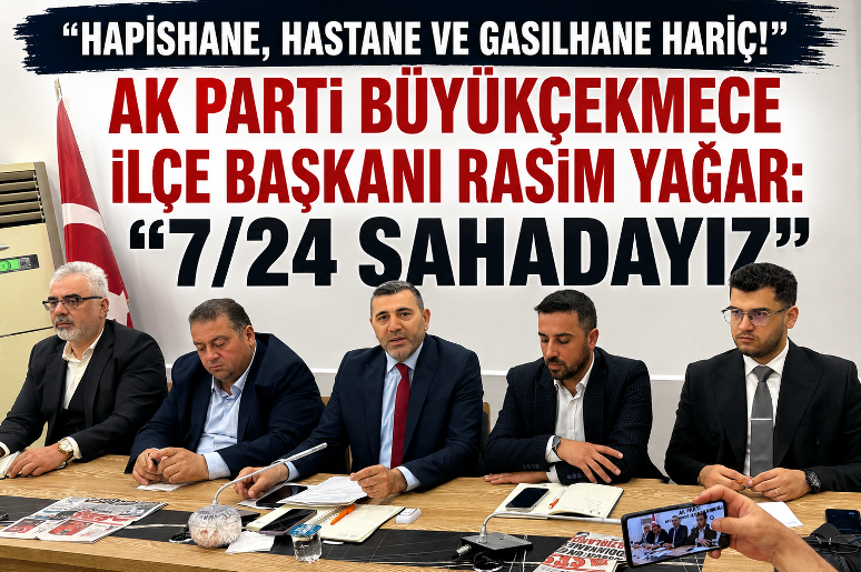 “HAPİSHANE, HASTANE VE GASİLHANE HARİÇ!”