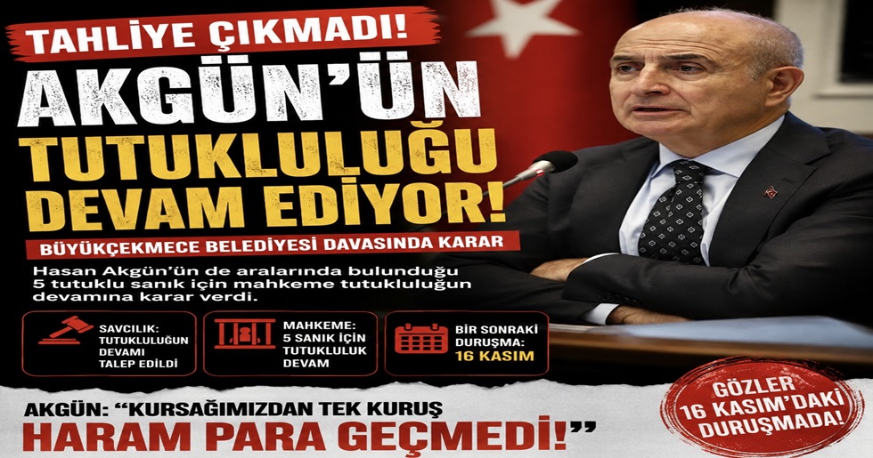 BÜYÜKÇEKMECE BELEDİYESİ DAVASINDA TAHLİYE ÇIKMADI!