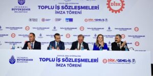 İBB İŞTİRAKLERİ İLE DİSK ARASINDA TİS İMZALANDI