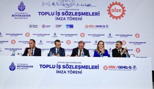 İBB İŞTİRAKLERİ İLE DİSK ARASINDA TİS İMZALANDI