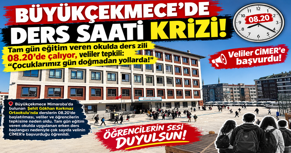 BÜYÜKÇEKMECE’DE DERS SAATİ KRİZİ!