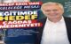 EROL: “ATATÜRK’ÜN ÇAĞDAŞ MEDENİYET HEDEFİNDEN VAZGEÇMEYECEĞİZ!”
