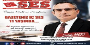 ÖZGÜR, GÜÇLÜ VE TARAFSIZ… – GAZETENİZ İÇ SES 11 YAŞINDA!