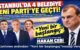 İSTANBUL’DA 4 BELEDİYE BAŞKANI, 86 MECLİS ÜYESİYLE BİRLİKTE YENİ PARTİ SAFINDA!