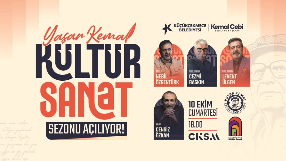 “YAŞAR KEMAL KÜLTÜR SANAT SEZONU BAŞLIYOR”